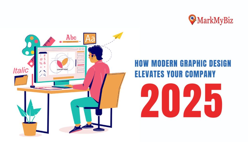How Modern Graphic Design Elevates Your Company